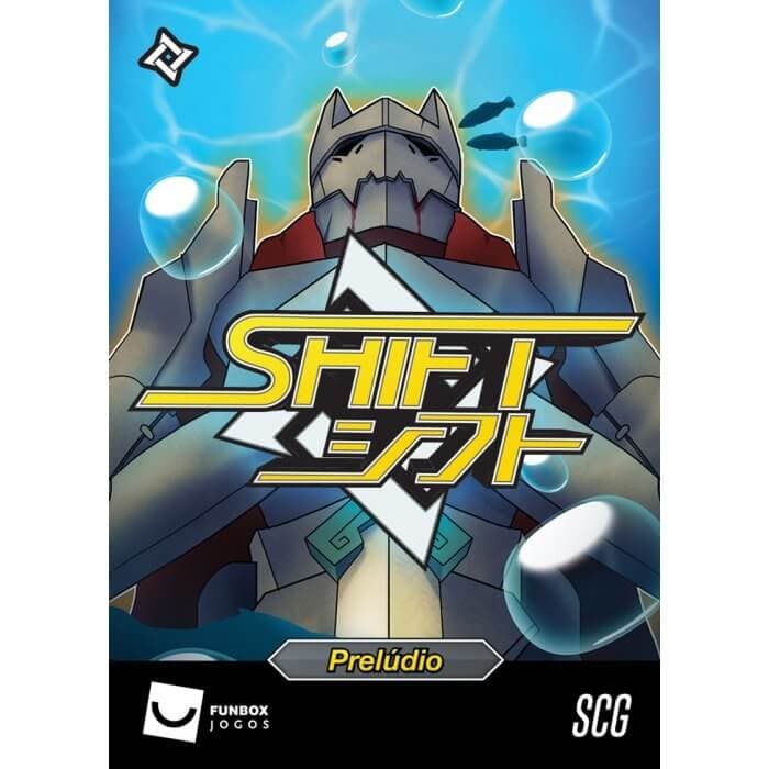 Shift - Prelúdio
