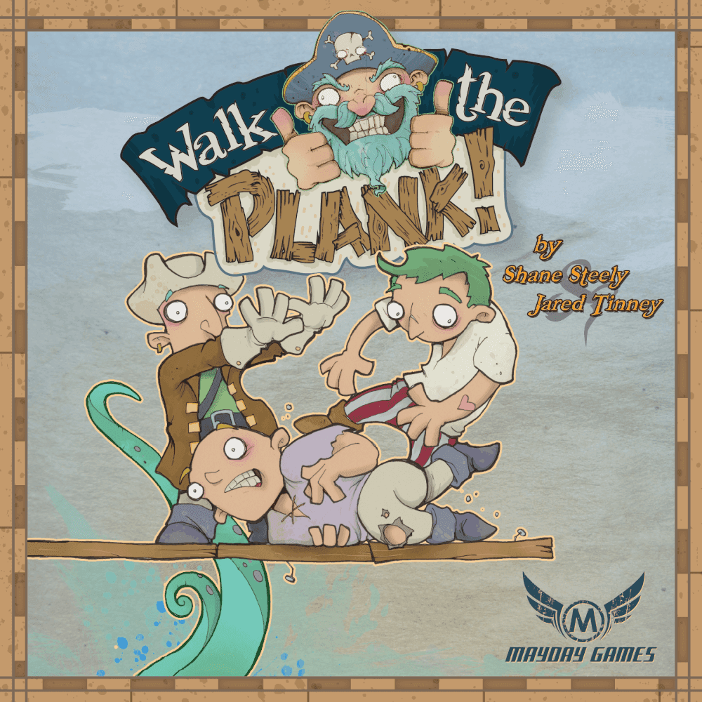 Walk the Plank!